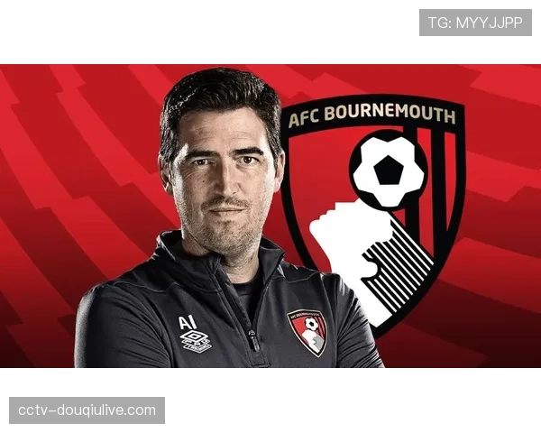 通讯：从保级区到中游，伯恩茅斯主帅伊劳拉执教一周年回顾